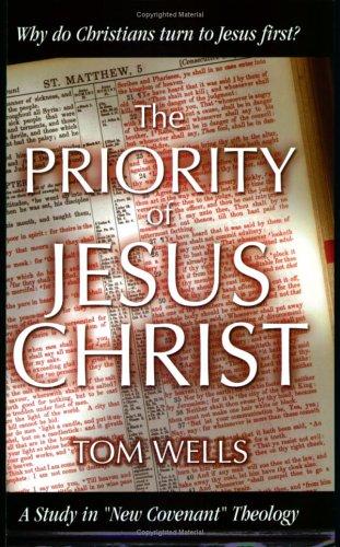 Cover for The Priority of Jesus Christ