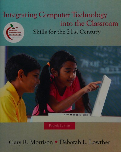 Cover for Integrating computer technology into the classroom
