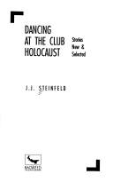 Cover for Dancing at the Club Holocaust