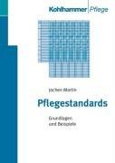 Cover for Pflegestandards. Grundlagen und Beispiele.