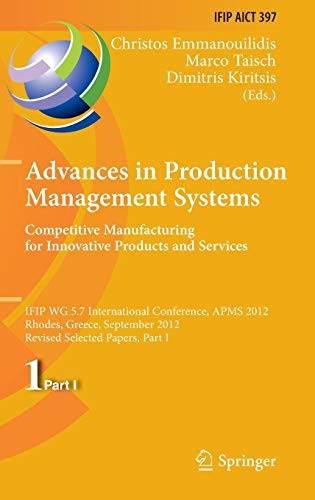 Cover for Advances in Production Management Systems. Competitive Manufacturing for Innovative Products and Services