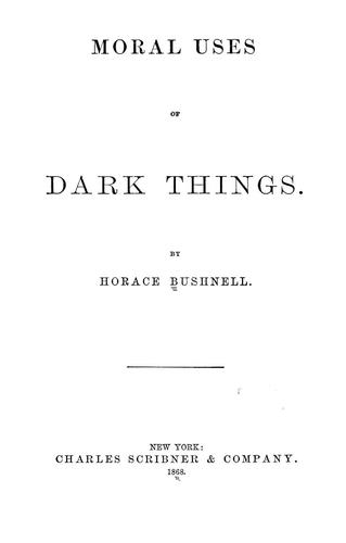 Cover for Moral uses of dark things.