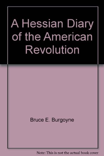 Cover for A Hessian Diary of the American Revolution