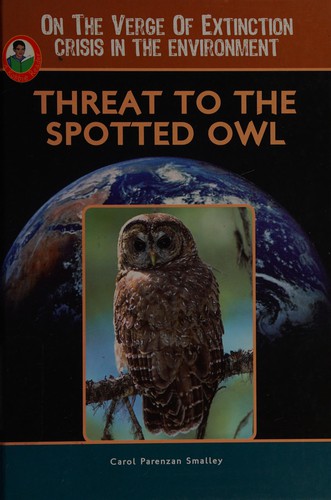 Cover for Threat to the spotted owl