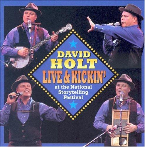 Cover for Live & Kickin' at the National Storytelling Festival