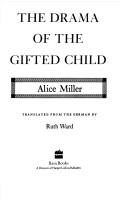 Cover for The drama of the gifted child