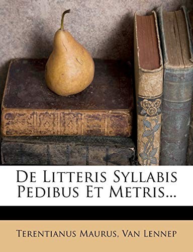 Cover for de Litteris Syllabis Pedibus Et Metris...