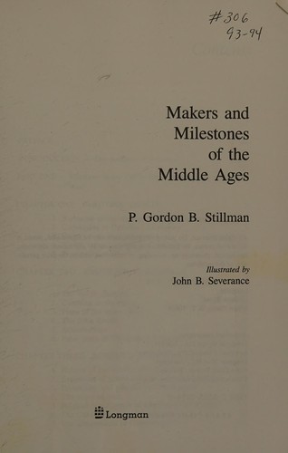 Cover for Makers and milestones of the Middle Ages