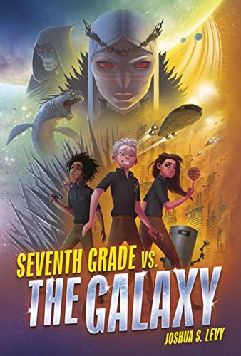 Cover for Seventh Grade vs. the Galaxy