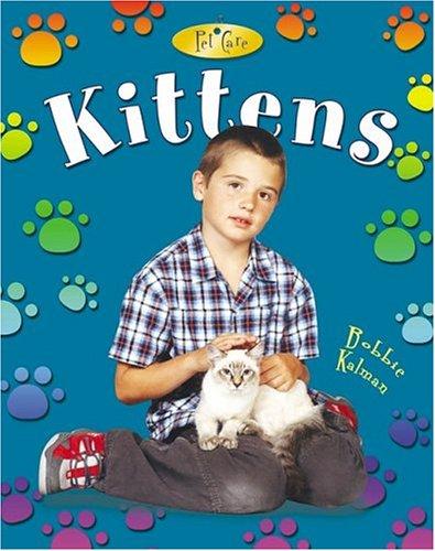 Cover for Kittens (Pet Care, 1)