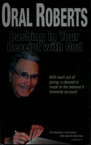 Cover for Cashing in your receipt with God