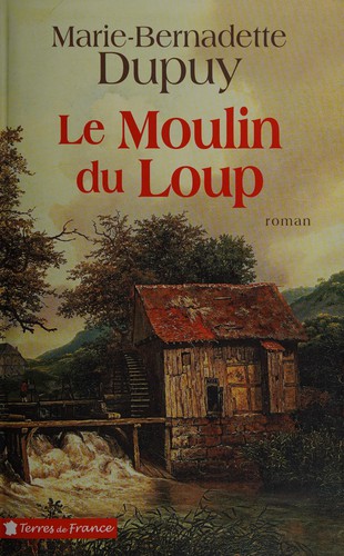 Cover for Le moulin du loup