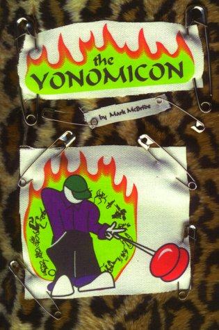 Cover for The Yonomicon; An Enlightened Tome of Yo-yo Tricks