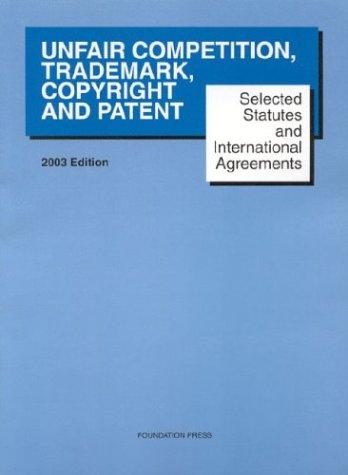 Cover for Unfair Competition, Trademark, Copyright and Patent