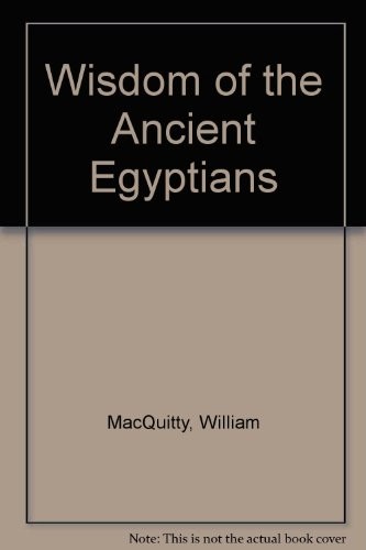 Cover for The Wisdom of the ancient Egyptians