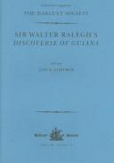 Cover for Sir Walter Ralegh's Discoverie of Guiana (Hakluyt Society, Third Series) (Hakluyt Society, Third Series)
