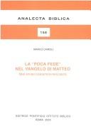 Cover for La " poca fede" nel Vangelo di Matteo