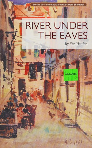 Cover for River under the Eaves