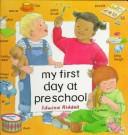 Cover for My first day at preschool
