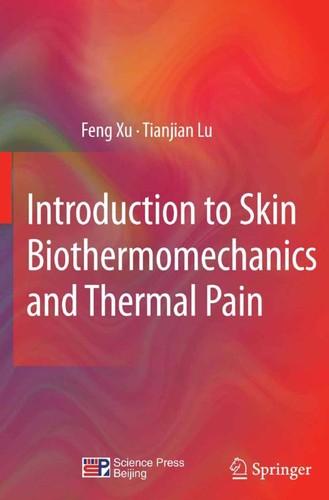 Cover for Introduction to Skin Biothermomechanics and Thermal Pain