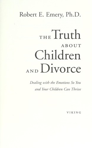 Cover for The truth about children and divorce