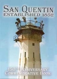 Cover for San Quentin, established 1852