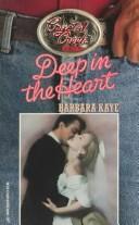 Cover for Deep In The Heart (Harlequin Crystal Creek, Texas)