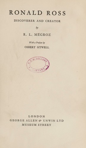 Cover for Ronald Ross, discoverer and creator