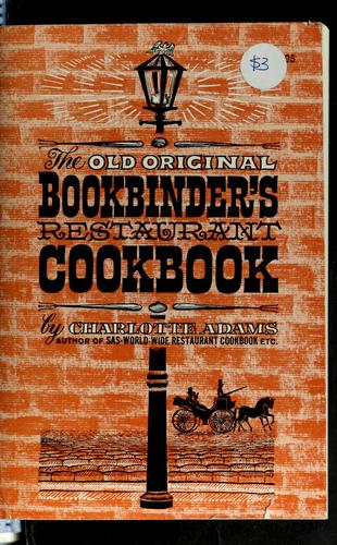 Cover for The Old Original Bookbinder's Restaurant cookbook.