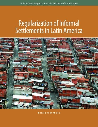 Cover for Regularization of Informal Settlements in Latin America (Policy Focus Reports)