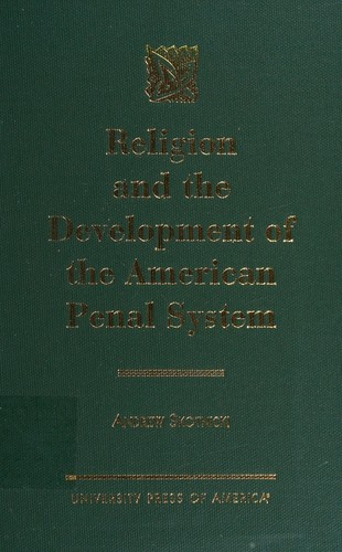 Cover for Religion and the development of the American penal system