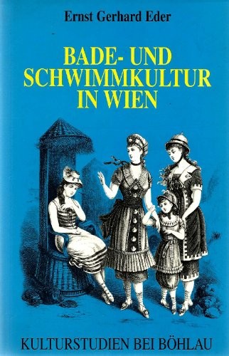 Cover for Bade- und Schwimmkultur in Wien