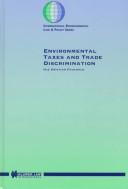 Cover for Environmental taxes and trade discrimination