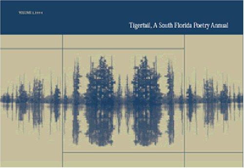 Cover for Tigertail, A South Florida Poetry Annual Vol.2