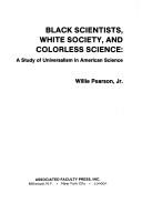 Cover for Black scientists, white society, and colorless science