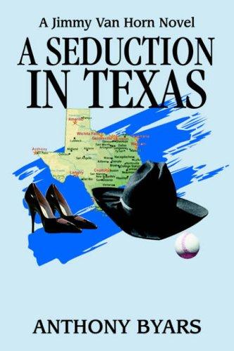 Cover for A Seduction in Texas