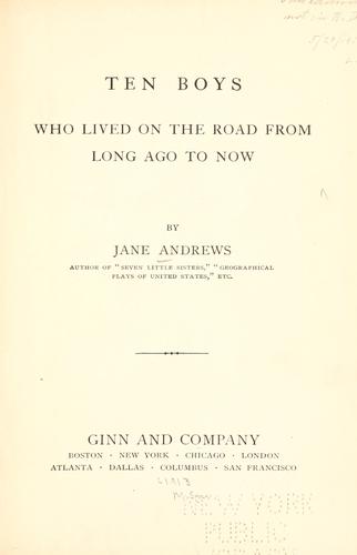 Cover for Ten boys who lived on the road from long ago to now