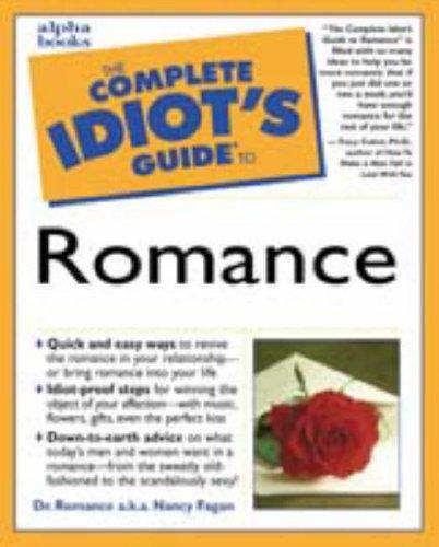 Cover for Complete Idiot's Guide to ROMANCE (The Complete Idiot's Guide)