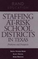 Cover for Staffing at-risk school districts in Texas
