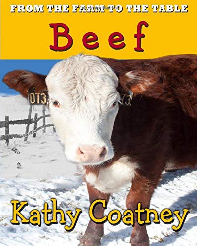 Cover for From the Farm to the Table Beef