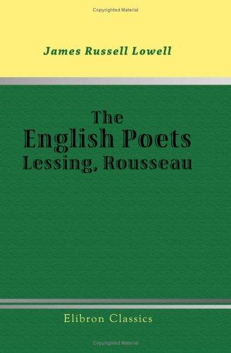 Cover for The English Poets: Lessing, Rousseau