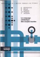 Cover for Le Craquage catalytique des coupes lourdes