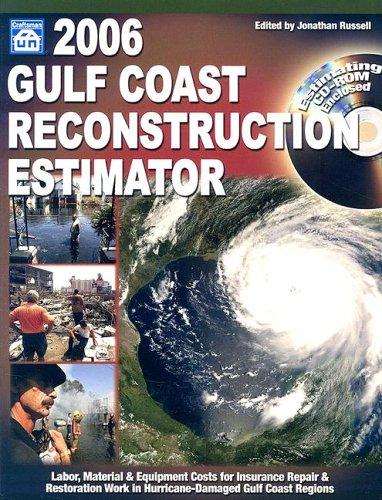 Cover for 2006 Gulf Coast Reconstruction Estimator (Gulf Coast Reconstruction Estimator W/CD)