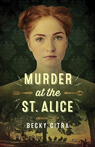 Cover for Murder at the St. Alice