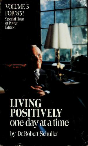 Cover for Living positively one day at a time