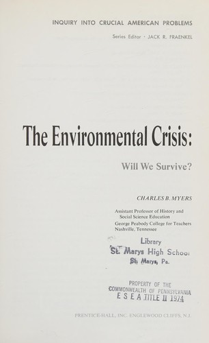 Cover for The environmental crisis: will we survive?