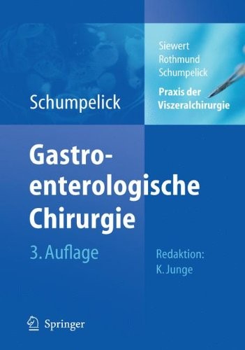 Cover for Praxis der Viszeralchirurgie: Gastroenterologische Chirurgie (German Edition)