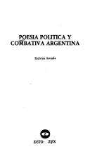 Cover for Poesía política y combativa argentina