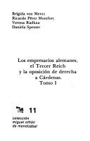 Cover for Los Empresarios alemanes, el Tercer Reich y la oposición de derecha a Cárdenas