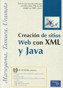 Cover for Creacion De Sitios Web Con XML Y Java